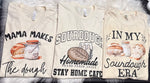 In my Sourdough Era Tee no