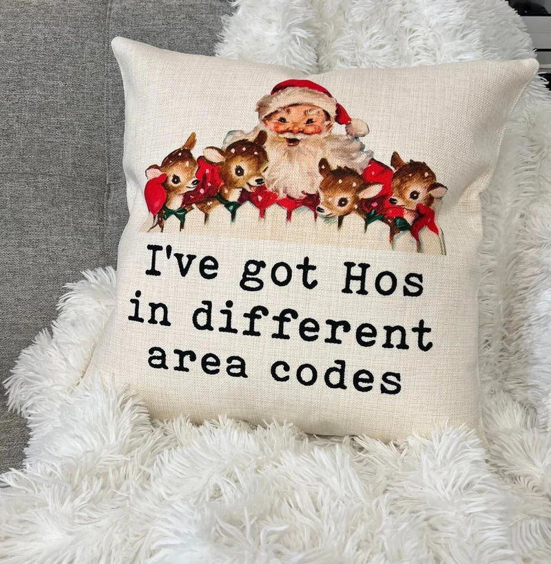 Ive got hos in different area codes - pillow cover